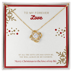 To My Forever Love at Christmas - Love Knot Necklace