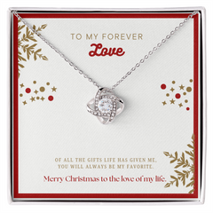 To My Forever Love at Christmas - Love Knot Necklace