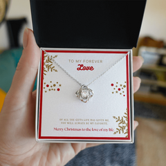 To My Forever Love at Christmas - Love Knot Necklace