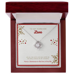 To My Forever Love at Christmas - Love Knot Necklace