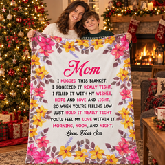 Mom, You'll Feel My Love Your Son Fleece Blanket