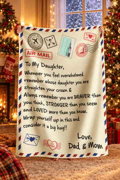 To My Daughter, You Are Loved Blanket
