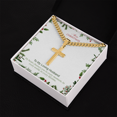 To My Loving Husband - Personalized Cross with Cuban Link Chain